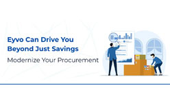 Eyvo Can Drive You Beyond Just Savings Modernize Your Procurement